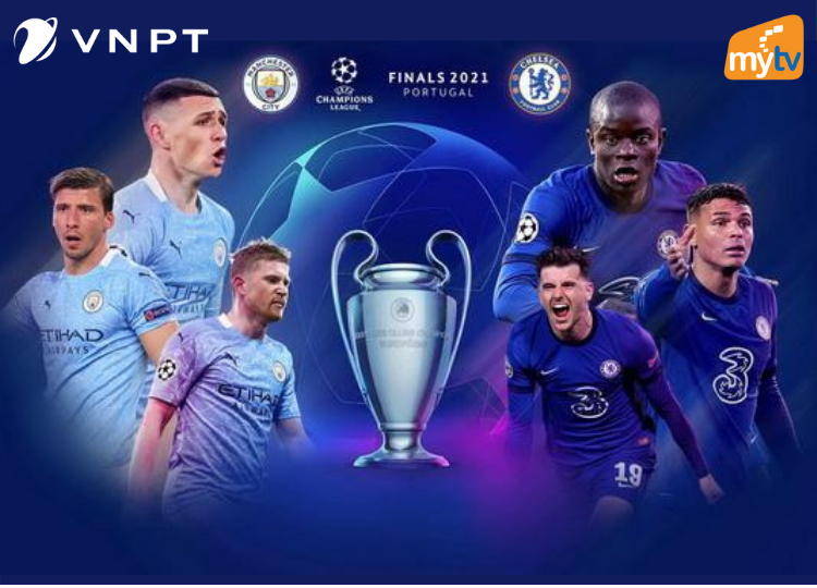 Truyền hình MyTV đồng hành cùng chung kết Champions League