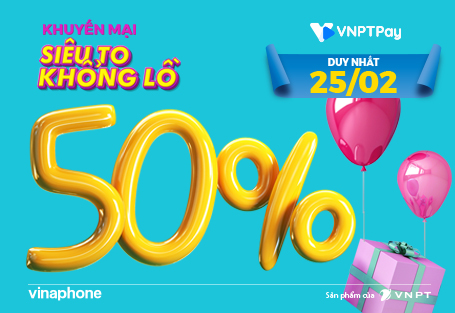 “Chỉ cần ngồi nhà, vẫn được nhận quà” cùng VNPT Pay