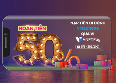 Ưu đãi 50% nạp tiền di động Vinaphone