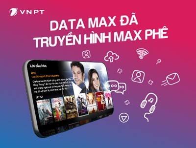 Đăng ký gói Đỉnh TV Vinaphone nhận ngay ưu đãi thoại, Data, truyền hình