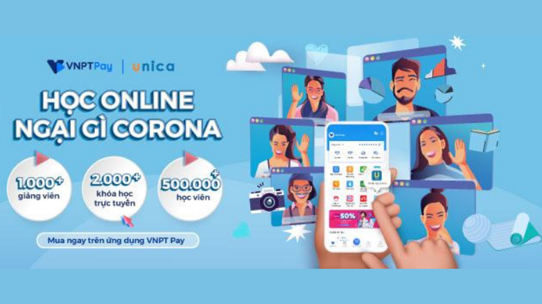 Học online cùng với VNPT Pay và Unica