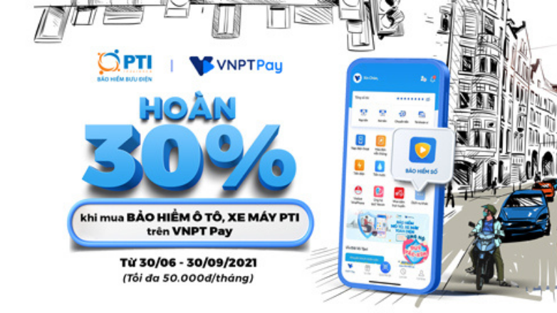 Hoàn ngay 30% khi mua Bảo hiểm xe máy, ô tô trên VNPT Pay