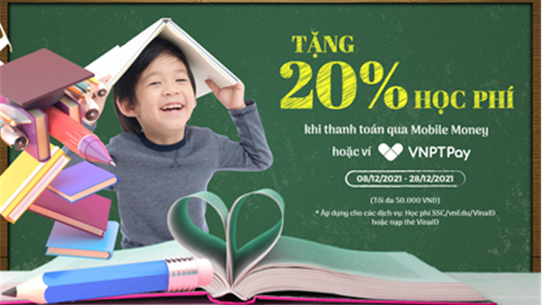 Tặng 20% học phí khi thanh toán qua VNPT Pay