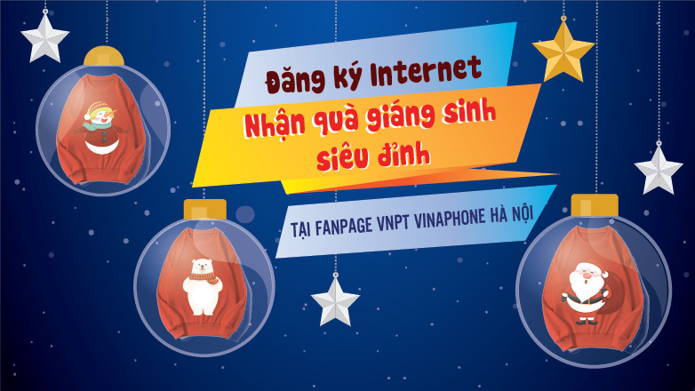 Nhận quà Giáng Sinh cực đỉnh khi lắp mạng Internet VNPT