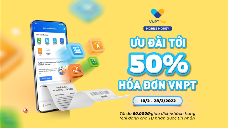 Mobile Money ưu đãi tới 50% hóa đơn VNPT