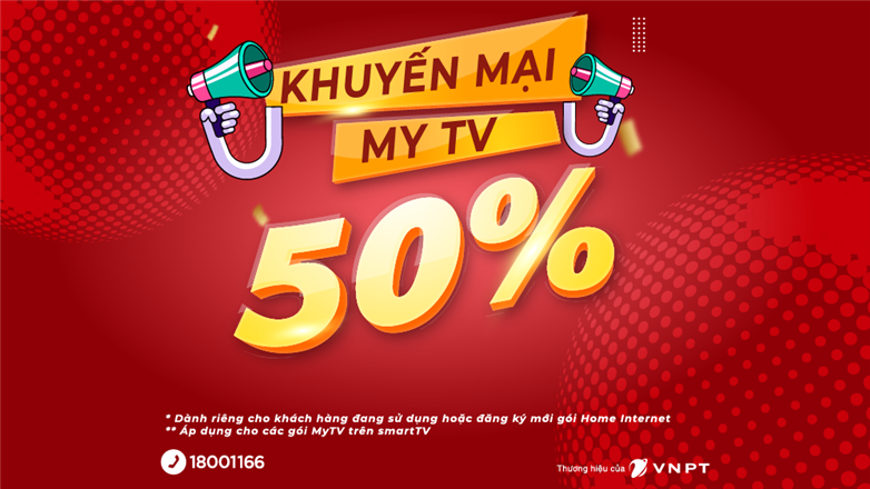Truyền hình MyTV giảm giá 50% chào mừng đại lễ 30/4 – 1/5
