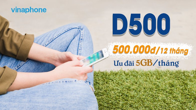 Đăng ký gói cước D500 Vinaphone cho EZcom 12 tháng
