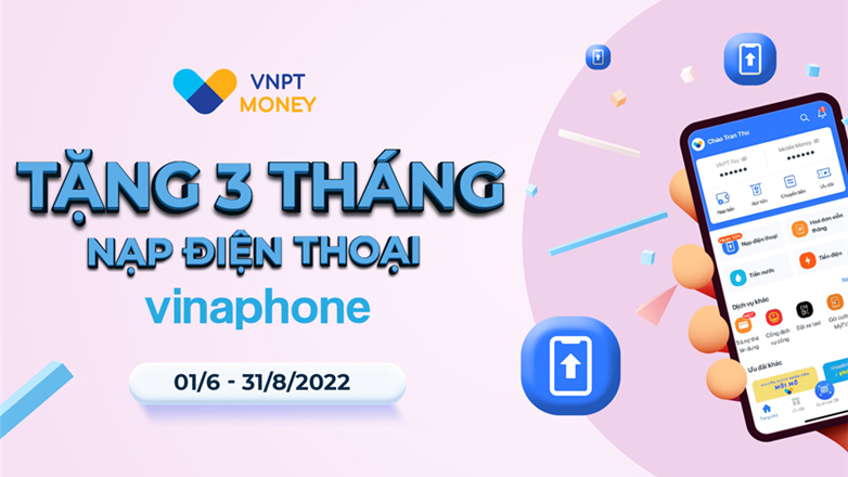 Tặng 3 tháng nạp điện thoại VinaPhone
