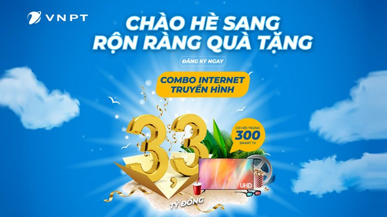 Cơ hội trúng 300 Smart TV khi đăng ký truyền hình MyTV