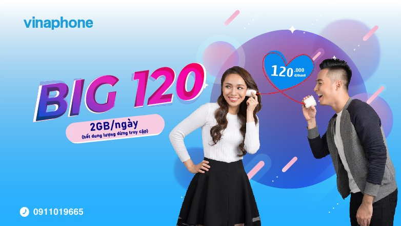 Gói data BIG120 VinaPhone khuyến mãi 2GB/ngày suốt 30 ngày