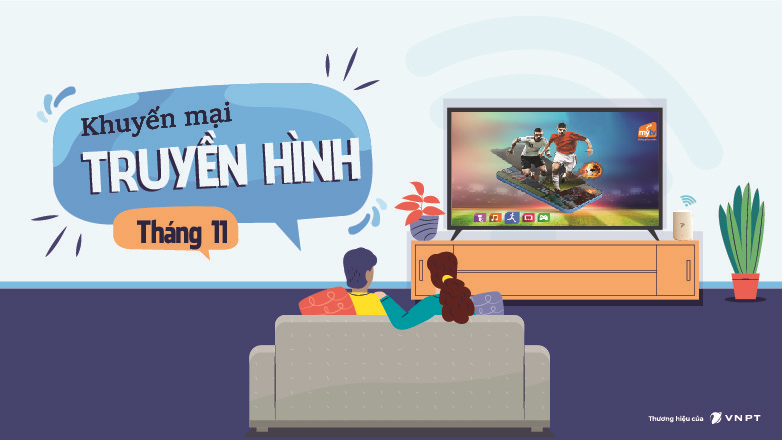 Khuyến mãi lắp đặt truyền hình VNPT tháng 11/2022