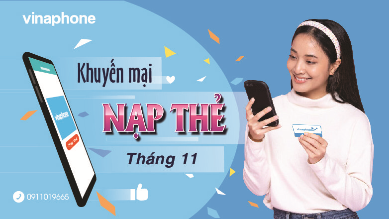 Lịch khuyến mại nạp thẻ Vinaphone tháng 11/2022