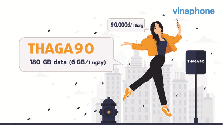 Đăng ký Gói THAGA90 Vina có ngay 180Gb Data tốc độ cao