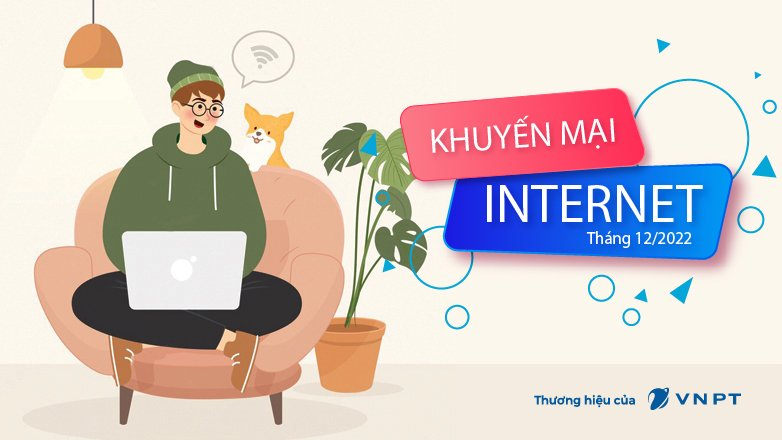 Khuyến mãi lắp mạng cáp quang VNPT giá rẻ tháng 12/2022