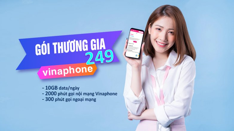 Cách đăng ký gói Thương gia 249 VinaPhone dành cho thuê bao trả trước