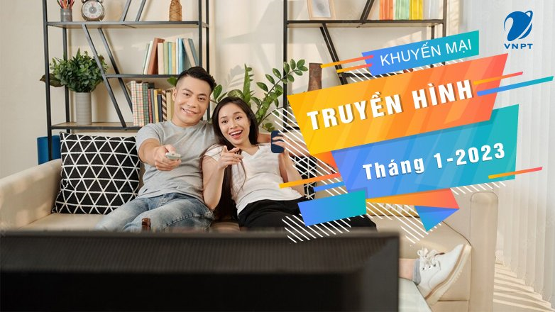 Khuyến mại lắp đặt truyền hình MyTV trong tháng 1 năm 2023