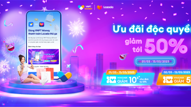 VNPT Money tài trợ Lazada Birthday supershow: Ưu đãi độc quyền giảm tới 50%