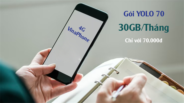 Gói YOLO70 VinaPhone ưu đãi 30GB chỉ 70K thả ga lướt web
