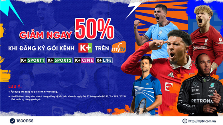 Sẵn sàng cho mùa giải mới ngoại hạng Anh với ưu đãi hot chưa từng có trên gói kênh K+ Truyền hình MyTV