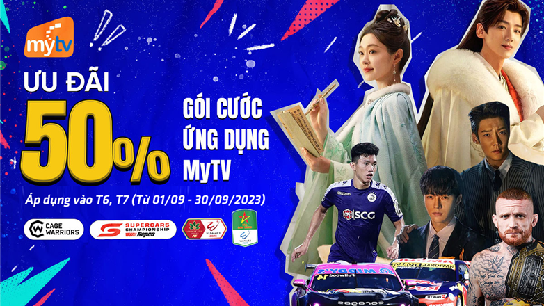 Khuyến mại giảm 50% gói cước MyTV Mobile trong tháng 9.2023