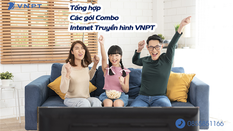 Các gói combo Internet và truyền hình VNPT 2023