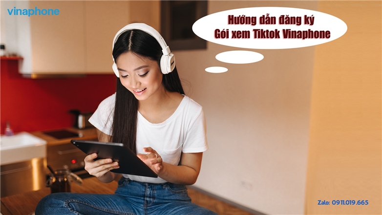 Hướng dẫn đăng ký gói xem Tiktok Vinaphone – miễn phí không giới hạn GÓI MXH 2023