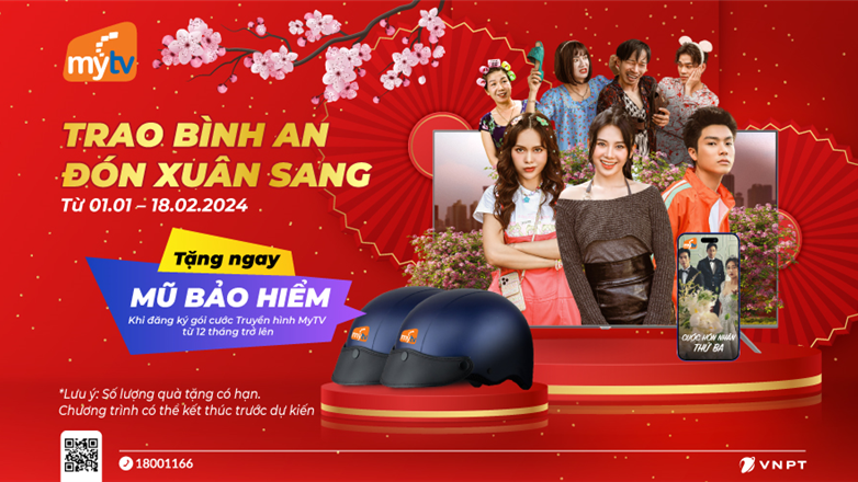 “Trao Bình An Đón Xuân Sang” - Truyền hình MyTV khuyến mại đón Tết Giáp Thìn