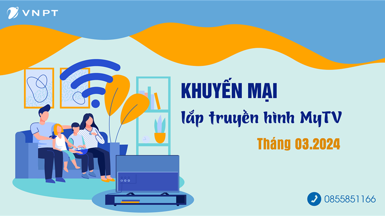 Khám phá thế giới mới với truyền hình MyTV - Chương trình khuyến mại tháng 3/2024!