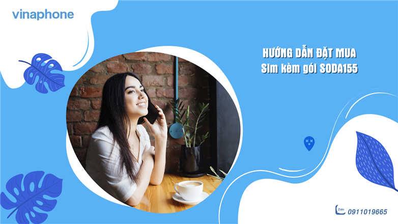 Hướng dẫn đặt mua SIM kèm gói SODA155 của VinaPhone
