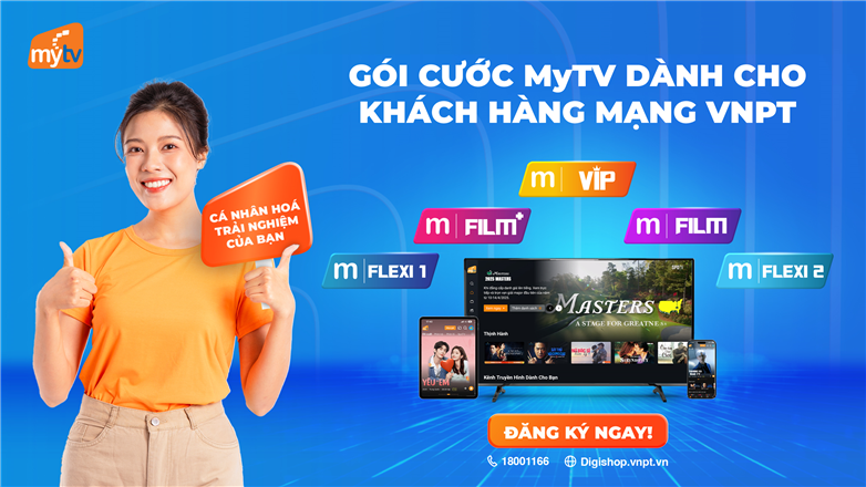 Khám phá các gói cước MyTV mới nhất dành cho khách hàng mạng VNPT