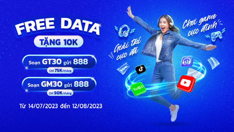 Nhận ngay 10K khi đăng ký gói GT30 hoặc GM30 với ưu đãi mới từ VinaPhone