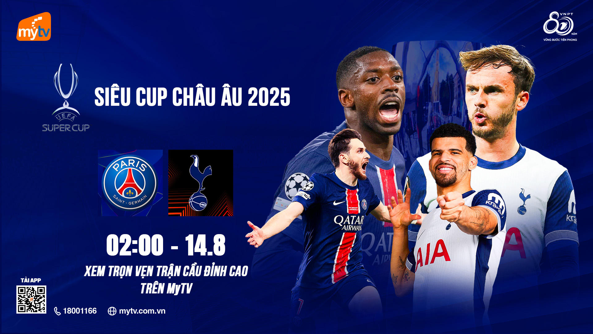Xem Siêu cúp châu Âu 2025 – PSG vs Tottenham trọn vẹn trên Truyền hình MyTV